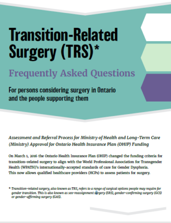 Transition-Related Surgery (TRS)* Frequently Asked Questions